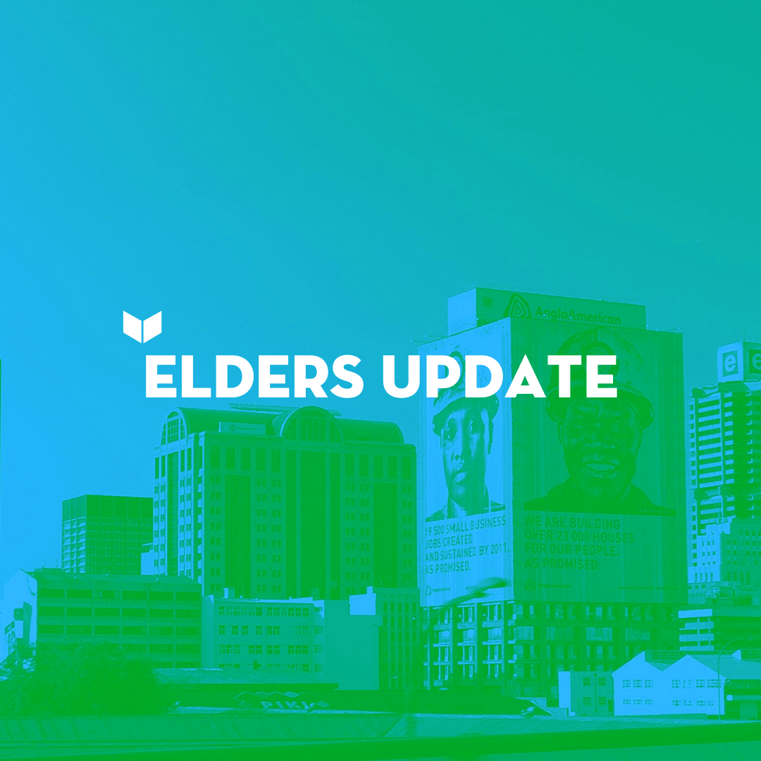 elders-update-klopperpark-and-new-york-cornerstone-church-johannesburg